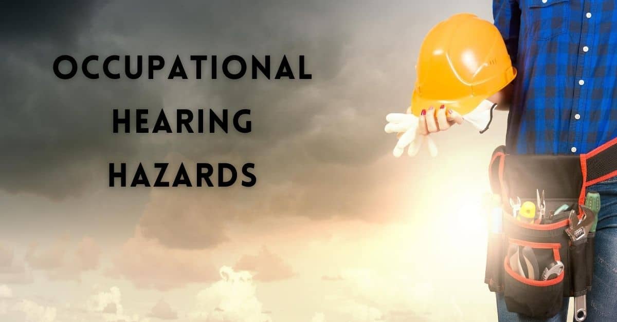 occupational hearing hazards